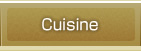 Cuisine